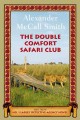 The Double Comfort Safari Club  Cover Image