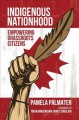 Go to record Indigenous nationhood : empowering grassroots citizens