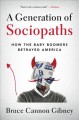 Go to record A generation of sociopaths : how the baby boomers betrayed...