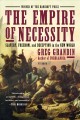 Go to record Empire of necessity : slavery, freedom, and deception in t...
