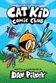 Cat Kid Comic Club  Cover Image