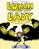 Lunch Lady and the League of Librarians  Cover Image