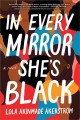 In every mirror she's Black  Cover Image