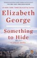 Something to hide : a Lynley novel  Cover Image