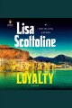Loyalty : a novel  Cover Image