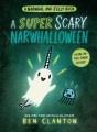 A super scary Narwhalloween  Cover Image