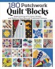 Go to record 180 patchwork quilt blocks : experimenting with colors, sh...