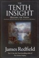 Go to record The tenth insight : holding the vision : further adventure...