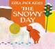 The snowy day. Cover Image