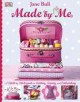 Made by me : A stitch by stitch guide to knitting, sewing and embroidery. Cover Image
